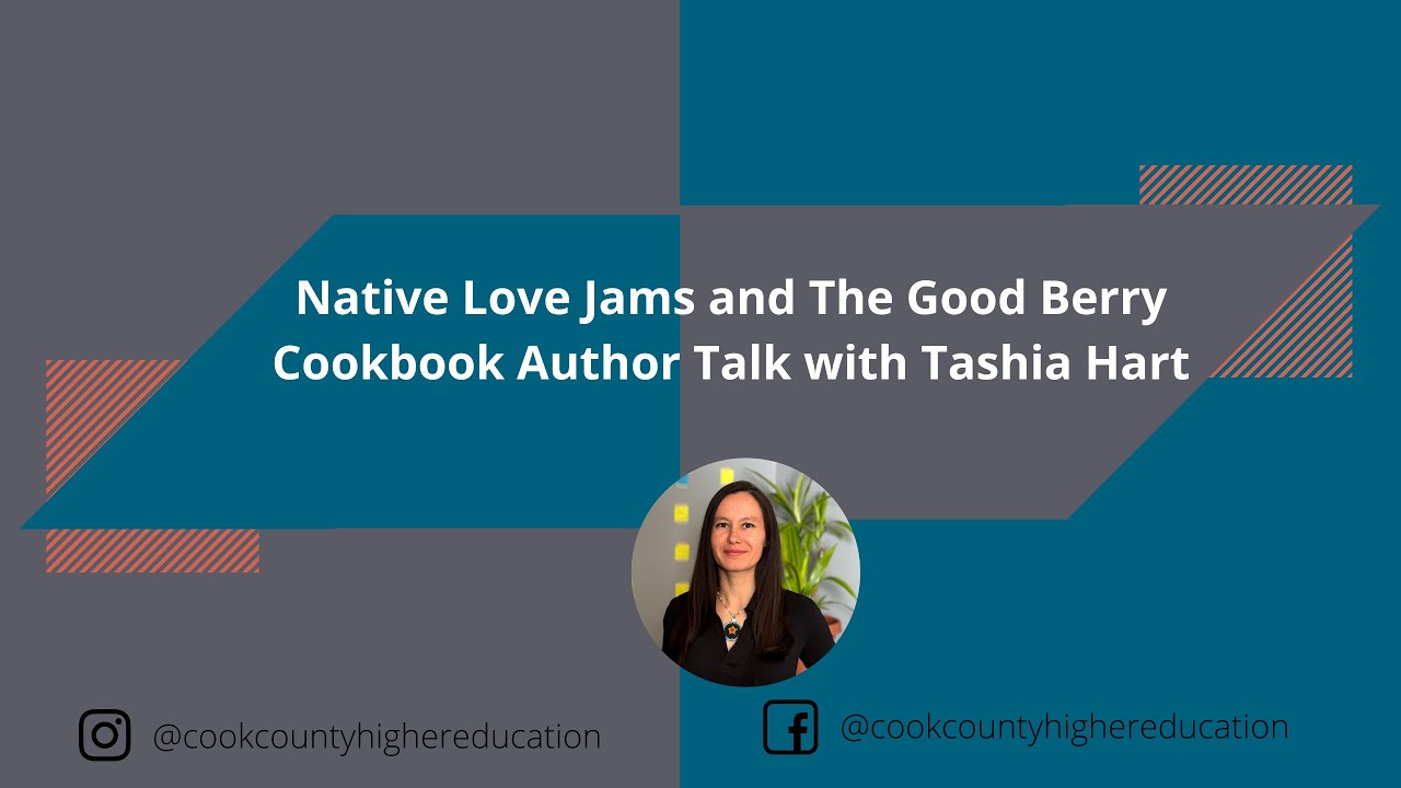 Native Love Jams and The Good Berry Cookbook Author Talk with Tashia Hart