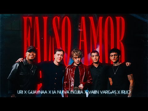 La Nueva Escuela, Guaynaa, Uri, Valen Vargas, Frijo - Falso Amor (Video Oficial)