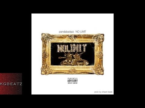 PandaBadAzz - No Limit [Prod. By ShawnBeats] [New 2016]