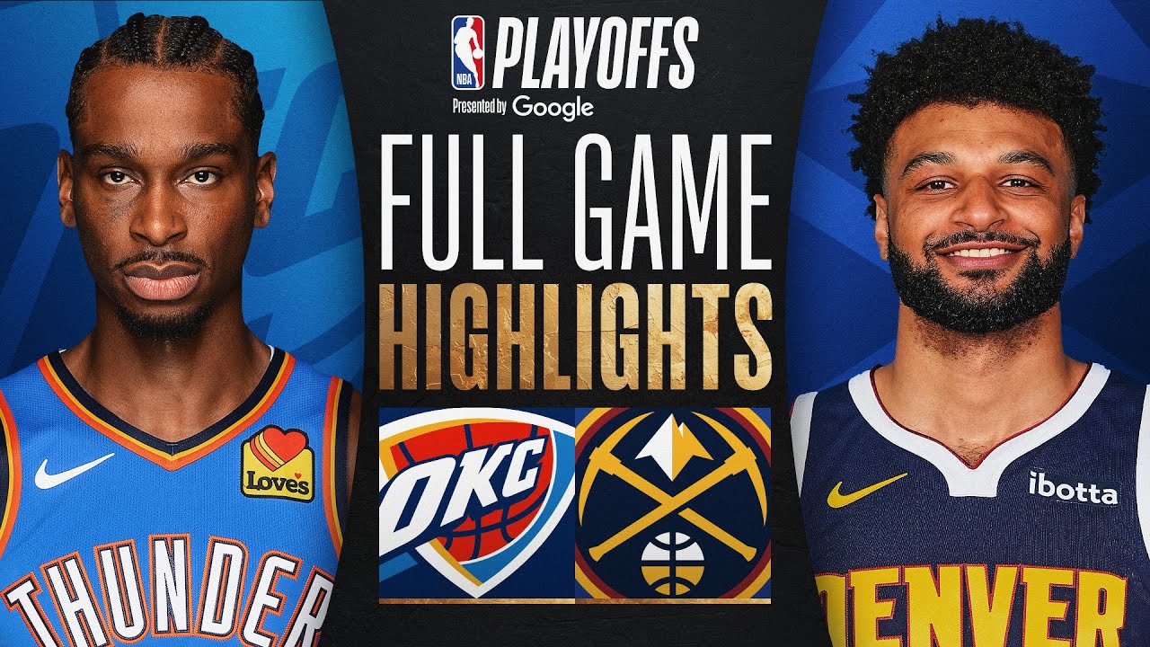 #1 THUNDER at #4 NUGGETS | FULL GAME 3 HIGHLIGHTS | May 9, 2025