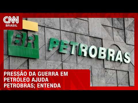 Pressão da guerra em petróleo ajuda Petrobras; veja análise no Fechamento de Mercado | HORA H