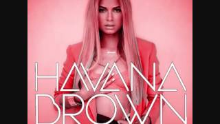 Spread A Little Love - Havana Brown