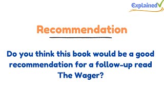 Do you think this book would be a good recommendation for a follow-up read The Wager