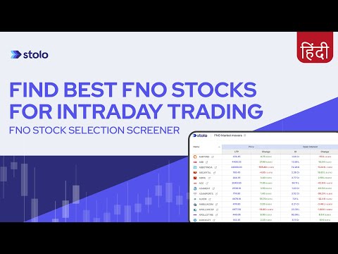 Find Best FnO Stocks for Intraday Trading - Stolo