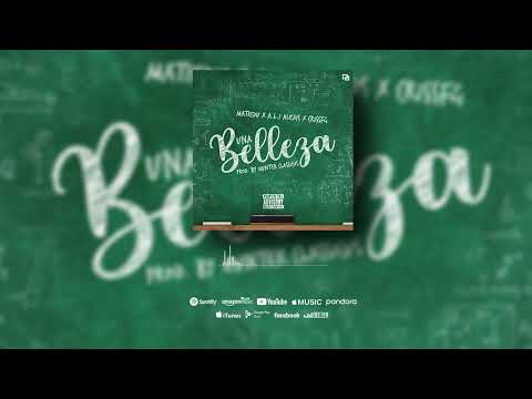 Matiedu, A.L.I Alexis, CrissFg - Una Belleza (Audio Oficial)