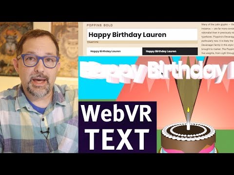 6/7 Adding text and text effects to your WebVR scene with a few lines of code
