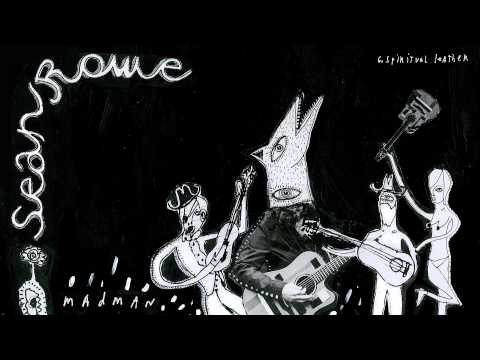 Spiritual Leather - Sean Rowe