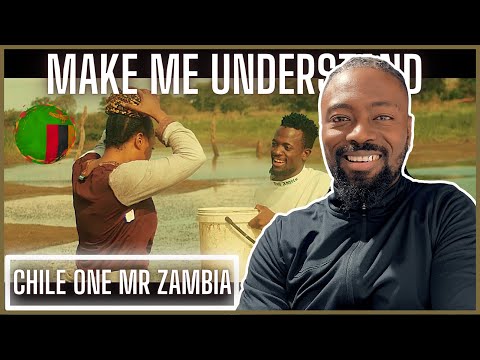 Chile One Mr Zambia - Make Me Understand (Official Music Video) | Reaction