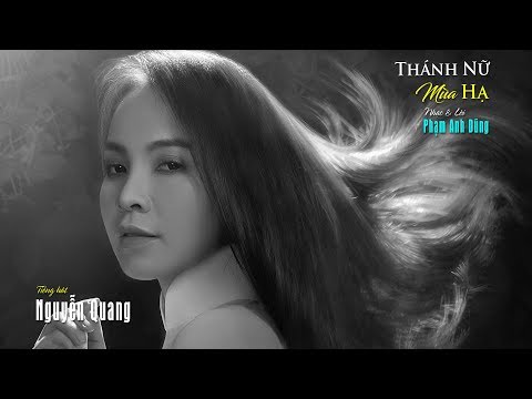 Thánh nữ mùa hạ Sheet - Nguyễn Quang