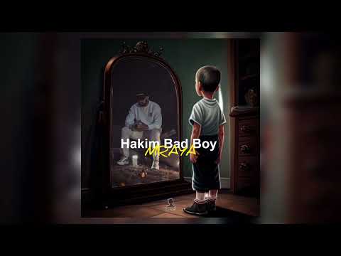 Hakim Bad Boy - MRAYA (Audio Officiel) By DARWiCH
