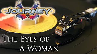 Journey - The Eyes of A Woman (1986) - 7&quot; 45 Single Vinyl