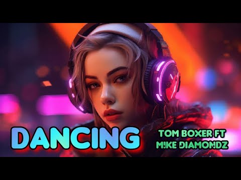 Dancing Tom Boxer Ft Mike Diamondz Sounds Image