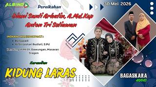 Download lagu LIVE  WEDDING DIAN & ANTON == KIDUNG LARAS == BAGASKARA AUDIO ==  ALBINO HD A1 mp3