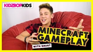 Minecraft gameplay video by Grant from the KIDZ BOP Kids (Featuring &#39;Uma Thurman&#39; from KIDZ BOP 30)