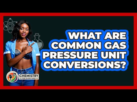 What Are Common Gas Pressure Unit Conversions?