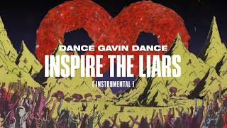 Dance Gavin Dance - Inspire The Liars (Instrumental)