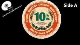 Betty Ford Boys - 10% Vol. EP (Exclusive 10" Vinyl)