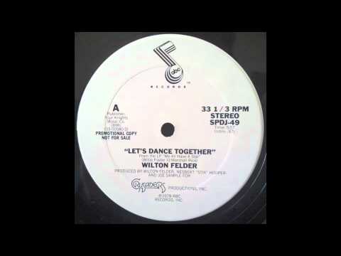 Wilton Felder - Let's Dance Together