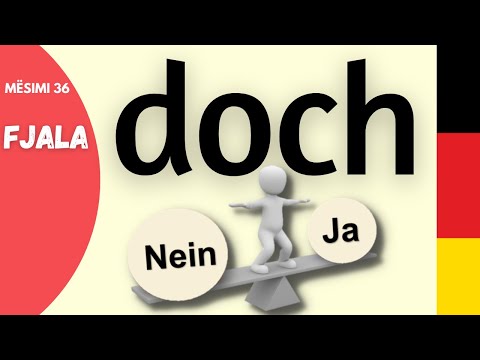 Fjala " doch" në gjermanisht. 2 situata kur përdoret. Mësimi 36
