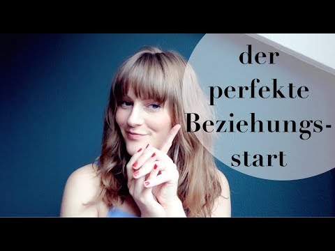 Wie die Beziehung beginnen?  | Steffi Kessler