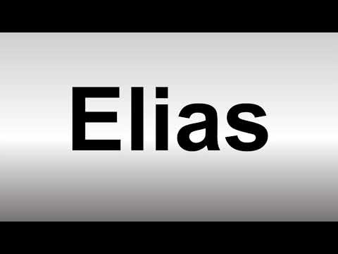 How to Pronounce Elias