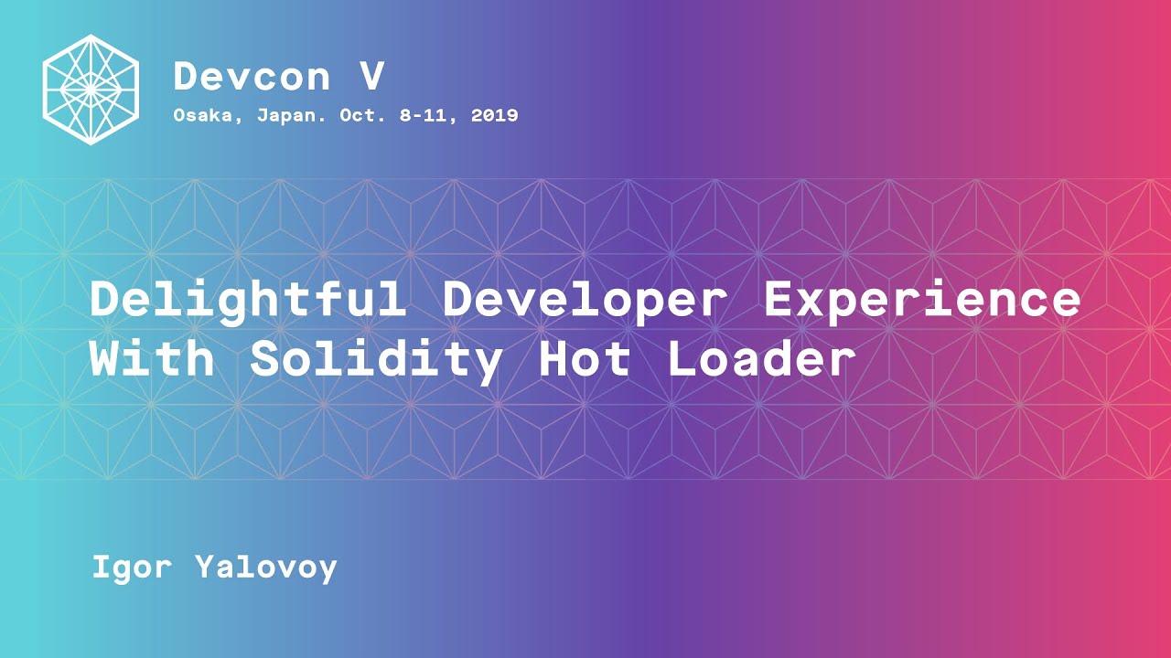 Delightful Developer Experience with Solidity Hot Loader preview