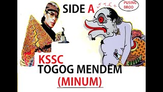 Download lagu TOGOG MENDEM,alm KISUGINO SISWO CARITO,wayang kulit gagrag banyumasan,pelajaran hidup mp3