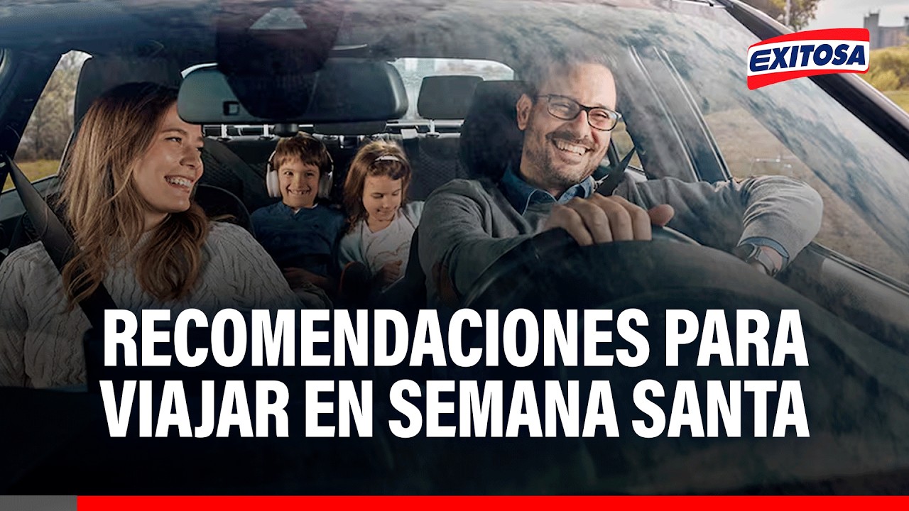 🔴🔵 ¡Atención ! Recomendaciones para un viaje de Semana Santa en auto sin inconvenientes
