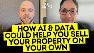 How AI & Data Could Help You Sell Your Property On Your Own