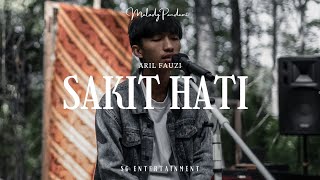 Download lagu Aril Fauzi - Sakit Hati | MELODY PANDEMI (MAJARAYA VOLUME 2) mp3