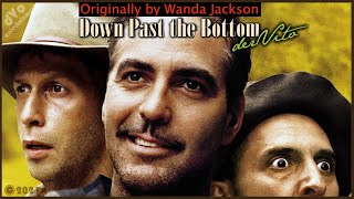 Down Past the Bottom ( Tribute to Wanda Jackson by derVito )