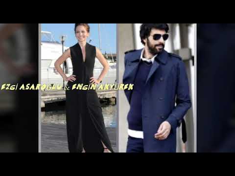 Ezgi asaroğlu & Engin akyürek ( reva)