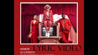 Honor lyrics DJ Cassidy ft  Grace &amp;  Lil Yachty