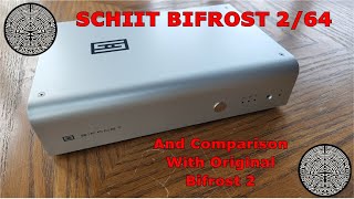 Video thumbnail for Schiit Bifrost 2/64 DAC Full Review & Comparison w/ OG Bifrost 2 by Reviews By WaveTheory