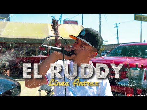 Linea Antrax - El Ruddy (En Vivo)