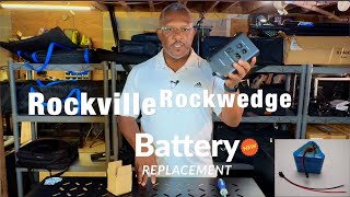 Replacing The Rockville Rockwedge Batteries