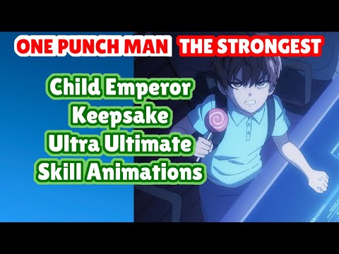 Lucky Draw Event🔥Child Emperor 3🌟ULTRA ULTIMATE SKILL ANIMATION Keepsake ONE PUNCH MAN THE STRONGEST