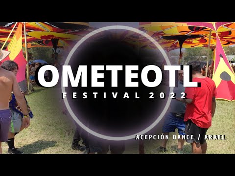 OMETEOTL FESTIVAL  2022