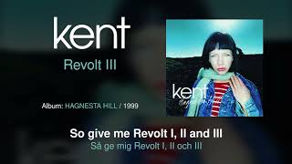 Kent - Revolt III (English Lyrics)