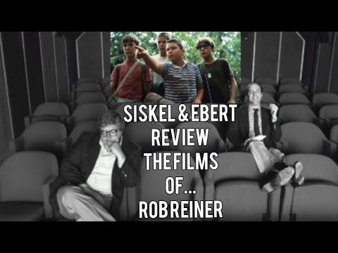 Siskel & Ebert besprechen die Filme von... Rob Reiner