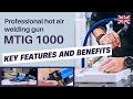 MTIG 1000 Key Features And Benefits