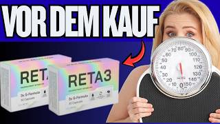 🔥 RETA3 KAPSELN ERFAHRUNGEN UND TEST - FUNKTIONIERT ES WIRKLICH? WIRKUNG & ERGEBNISSE 2026