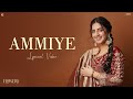 Ammiye Priya Audio Song Latest Punjabi Song 2024 Geet MP3 Punjabi