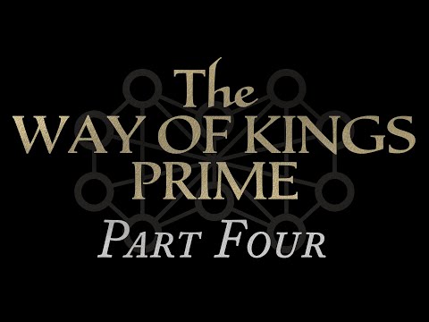 04—The Way of Kings Prime Chapters 30-39