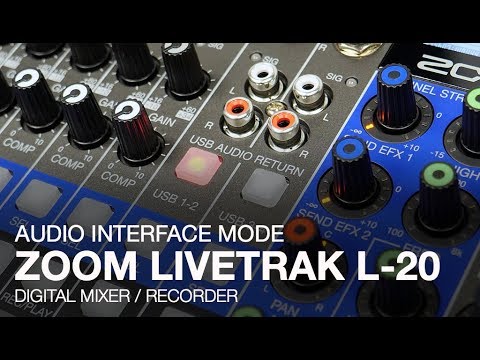 Zoom LiveTrak L-20: Audio Interface Mode