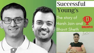 Dream11: Success story & Case study (Harsh Jain & Bhavit Sheth) | Successful Young's | Episode 1