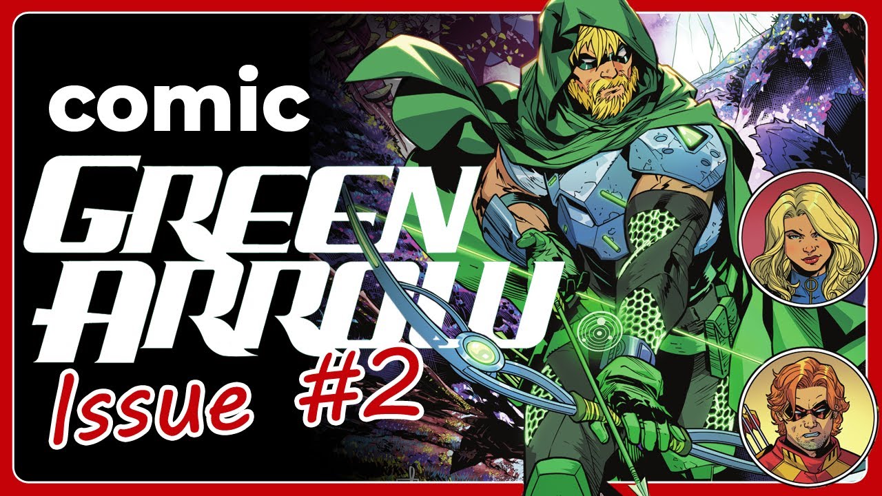 Green Arrow #2 | 2023 | DC Comics