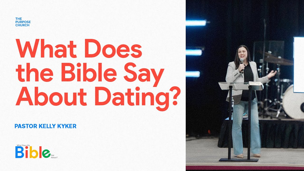 What Does the Bible Say About Dating?