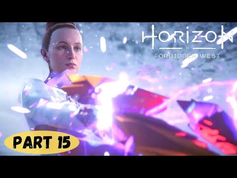 HORIZON FORBIDDEN WEST PS5 Walkthrough Gameplay Part 15 - (FULL GAME - NO COMMENTARY)