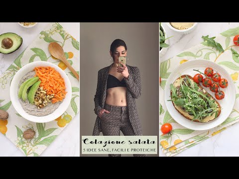Colazione salata: le mie 5 ricette preferite » sane, facili, proteiche, low carb | Veglife Channel